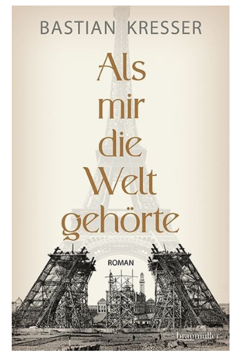 Als mir die Welt gehörte Roman