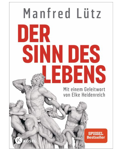 Der Sinn des Lebens Manfred Lütz