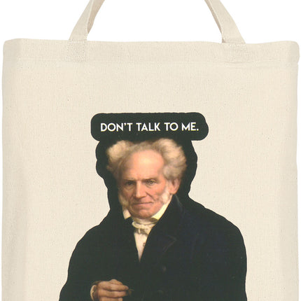 Schopenhauer Beutel - Dont talk to me. I hate everyone.