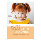 kinder-zahn-heilkunde-buch-ulrike-uhlmann