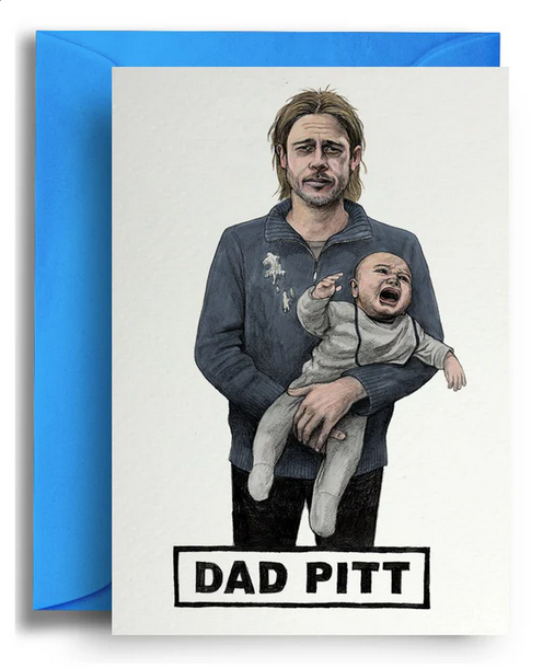 lustige-karte-mit-briefumschlag-brad-pitt-dad-pitt-quitegoodcards