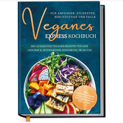 veganes-express-kochbuch-für-anfänger