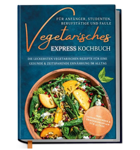 vegetarisches-express-kochbuch-einfach 4